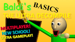 Baldi Basics The Ultra Decompile