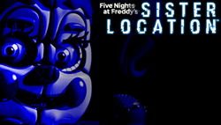 Five Nights at Freddy's: Sister Location
