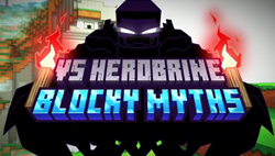 FNF Blocky Myths vs Herobrine